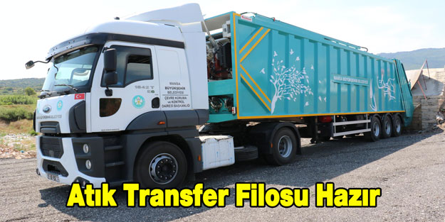 Atık Transfer Filosu Hazır