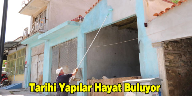 Tarihi Yapılar Hayat Buluyor